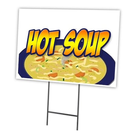 Signmission Hot Soup Yard Sign & Stake outdoor plastic coroplast window, C-1216 Hot Soup C-1216 Hot Soup